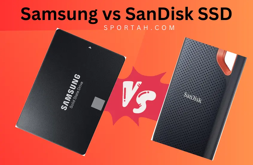 Samsung vs SanDisk SSD